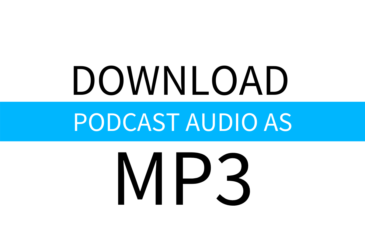 Download Any Podcast Audio To MP3 - Zero Niche