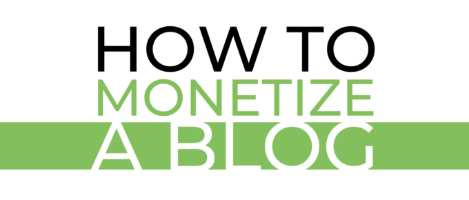 how to monetize a blog