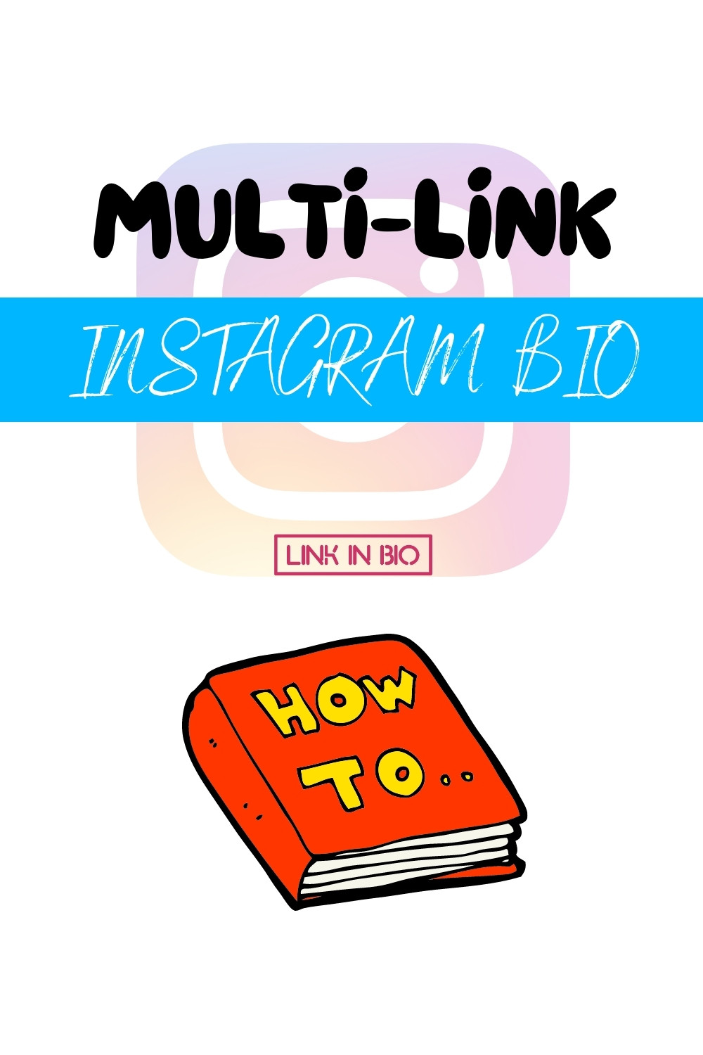 multi link instagram bio how to