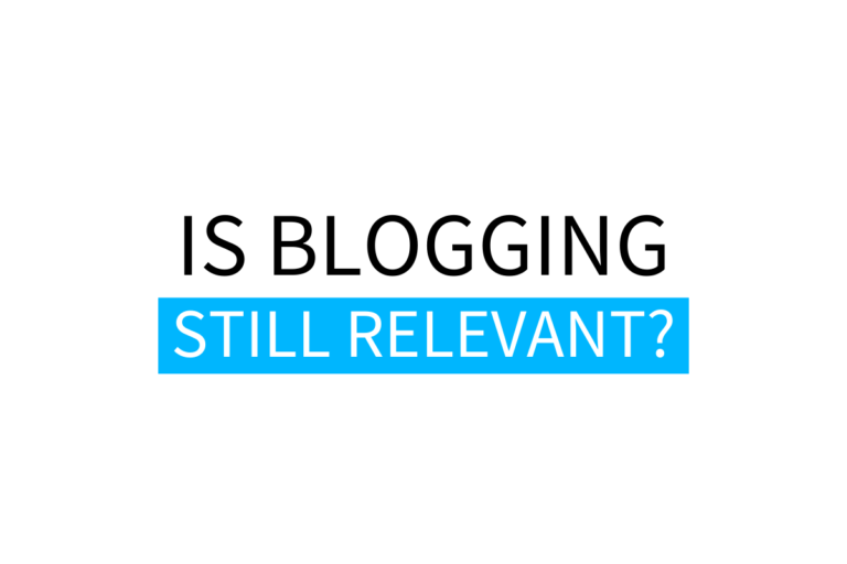 Are Blogs Still Relevant?