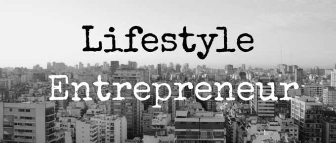 lifestyle entrepreneurship definition